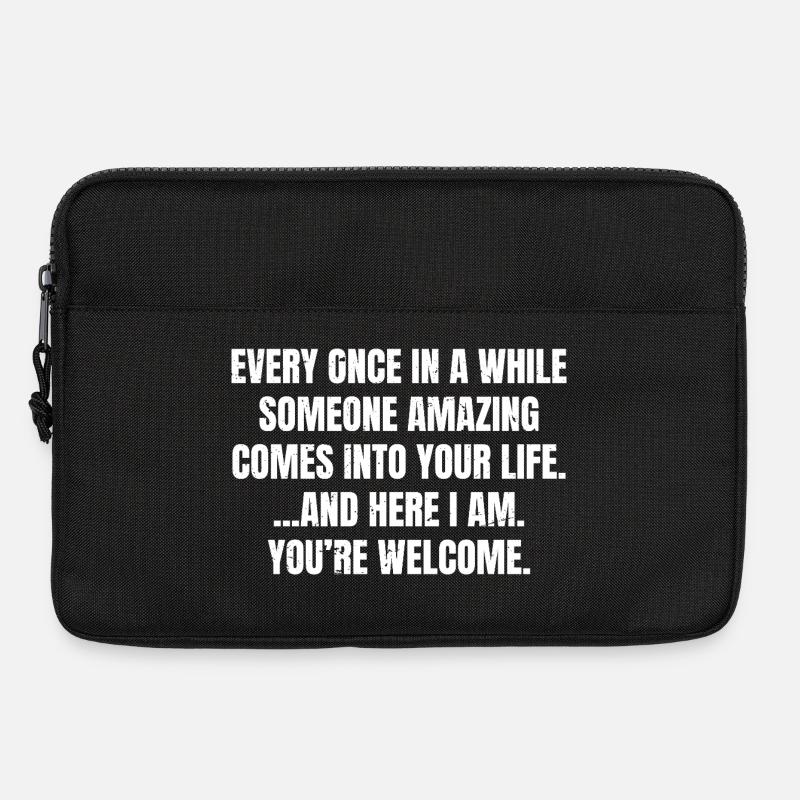 every once in a while someone amazing comes  - Laptoptasche 13" - Schwarz