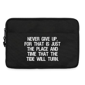 never give up for that is just the place and time - Laptop bag 13" - black - Front