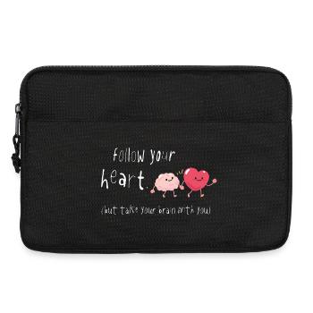 Suis ton cœur, emmène ton cerveau avec toi, Spruch - Sacoche pour ordinateur portable 13 pouces - noir - Devant