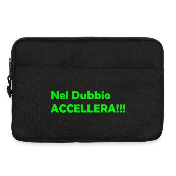 Nel_Dubbio_Accellera!!! - Laptoptasche 13" - Schwarz - Vorne