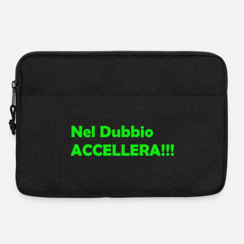 Nel_Dubbio_Accellera!!! - Laptoptasche 13" - Schwarz