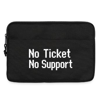No Ticket No Support Informatiker IT Administrator - Laptoptasche 13" - Schwarz - Vorne