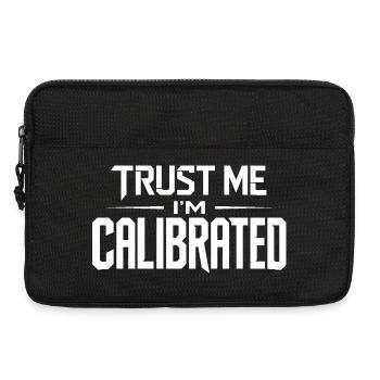 VR Gamer Zocker Spruch Trust Me Im Calibrated - Laptoptasche 13" - Schwarz - Vorne