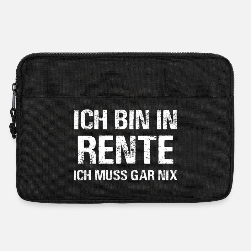 Ich bin in Rente – Ich muss gar nix! - Laptoptasche 13" - Schwarz