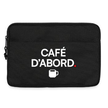 CAFÉ D’ABORD | Humour café - Sacoche pour ordinateur portable 13 pouces - noir - Devant