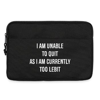 I am unable to quit funny shirt - Laptop bag 13" - black - Front