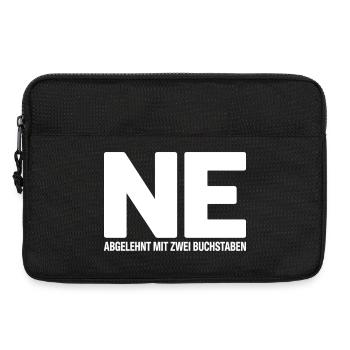 NE? Cooles Ablehnungs-Shirt mit klarer Ansage - Laptoptasche 13" - Schwarz - Vorne