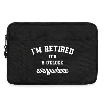 Ich bin im Ruhestand Es ist überall 5 Uhr lustig - Laptoptasche 13" - Schwarz - Vorne