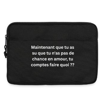 T-shirt Pas De Chance En Amour Humour - Sacoche pour ordinateur portable 13 pouces - noir - Devant