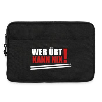 wer übt kann nix - Laptoptasche 13" - Schwarz - Vorne