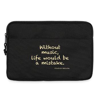 Without music, life would ba a mistake - Nietzsche - Laptoptasche 13" - Schwarz - Vorne