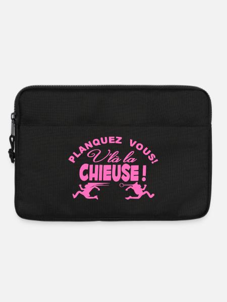 Planquez vous voilà la Chieuse cadeau t-shirt - Laptoptasche 13" - Schwarz
