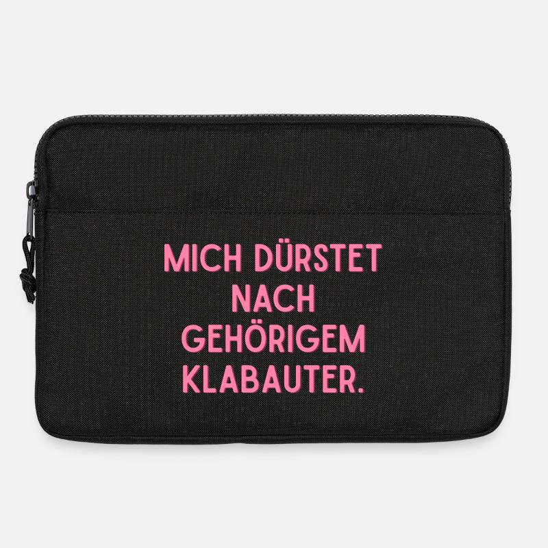 Mir dürstet es nach gehörigem Klabauter. - Laptoptasche 13" - Schwarz
