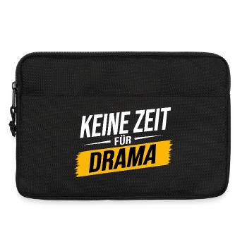 Keine Zeit für Drama – Lustiger Spruch - Laptoptasche 13" - Schwarz - Vorne