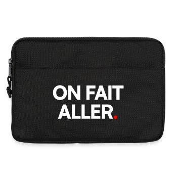 ON FAIT ALLER. – Humour Français Minimaliste - Sacoche pour ordinateur portable 13 pouces - noir - Devant