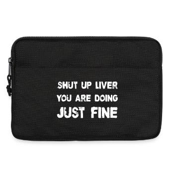 Shut up liver - Laptop bag 13" - black - Front