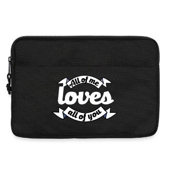 all of you loves all of me Antrag Liebeserklärung - Laptoptasche 13" - Schwarz - Vorne
