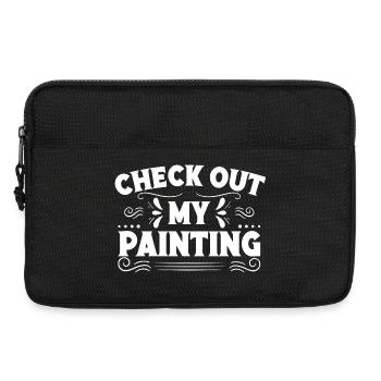 Funny Art Check Out My Painting Drawing Gift Idea - Laptoptasche 13" - Schwarz - Vorne