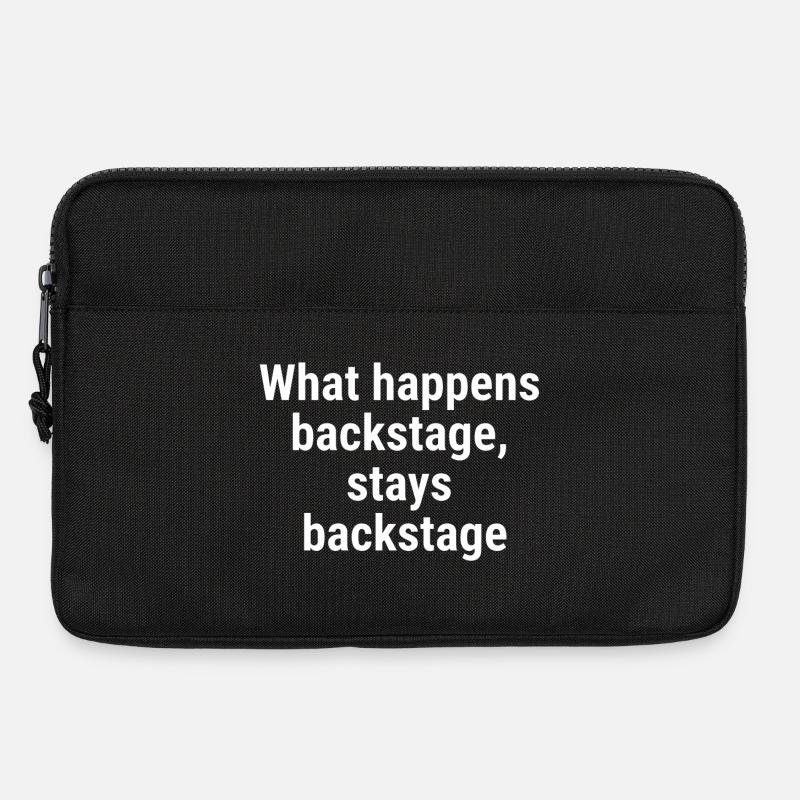 What happens backstage, stays backstage White - Laptop bag 13" - black