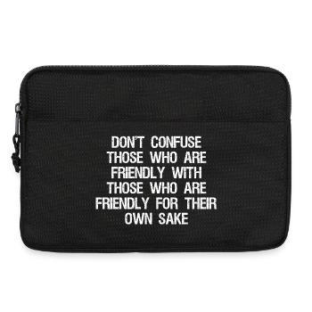 don't confuse those who are friendly with those - Laptoptasche 13" - Schwarz - Vorne