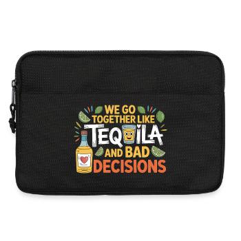 Tequila & Bad Decisions Lustiges Freunde Geschenk - Laptoptasche 13" - Schwarz - Vorne