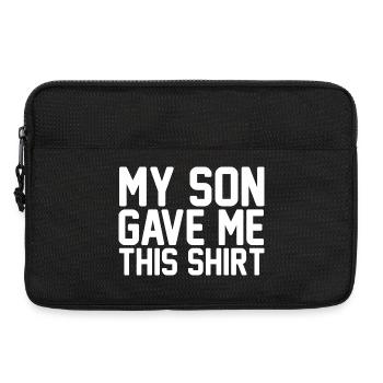Mon fils m’a donné ce t-shirt, fière maman, fière fils, fière fils - Sacoche pour ordinateur portable 13 pouces - noir - Devant