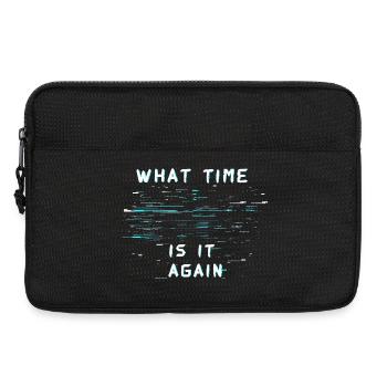 What Time Is It Again Time Blindness - Laptop bag 13" - black - Front