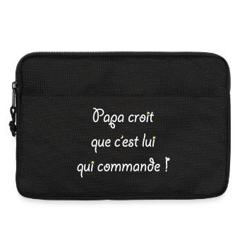Papa croit que c'est lui qui commande ! - Sacoche pour ordinateur portable 13 pouces - noir - Devant