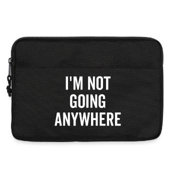 Ich gehe nirgendwo hin - Laptoptasche 13" - Schwarz - Vorne