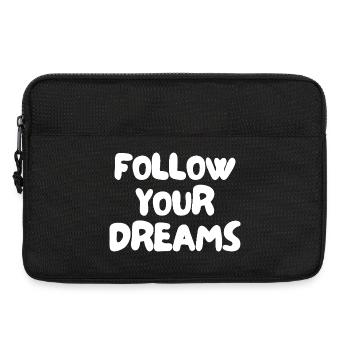 Suivez vos rêves - Sacoche pour ordinateur portable 13 pouces - noir - Devant