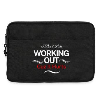 I Don’t Like Working Out Cuz It Hurts - Laptop bag 13" - black - Front