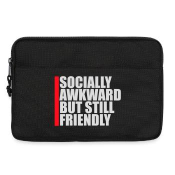 Socially Awkward But Still Friendly Lustig Spruch - Laptoptasche 13" - Schwarz - Vorne