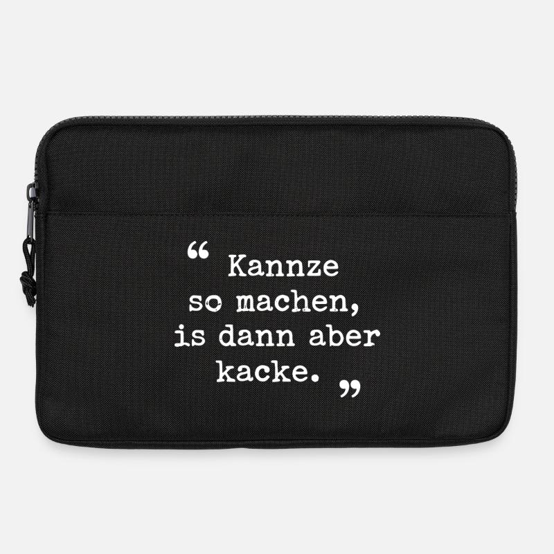 Ruhrpott Spruch Kannze so machen Ruhrgebiet - Laptoptasche 13" - Schwarz