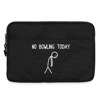No bowling today Bowlingspieler Bowler - Laptoptasche 13" - Schwarz - Vorne
