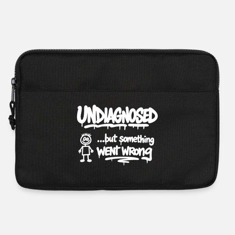 Undiagnosed but Something Went Wrong Spruch - Laptoptasche 13" - Schwarz
