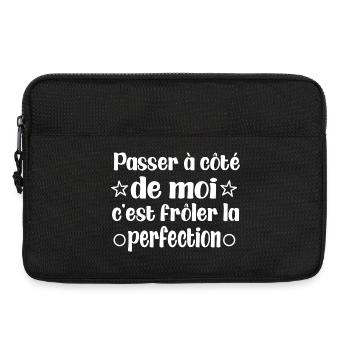 passer à côté de moi c'est frôler la perfection . - Sacoche pour ordinateur portable 13 pouces - noir - Devant