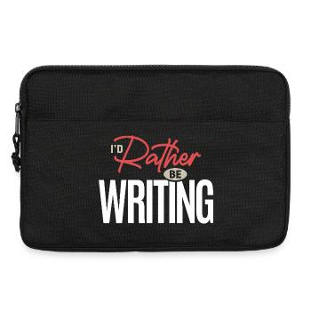 I’d Rather Be Writing Funny Writer Author Quote - Laptop bag 13" - black - Front