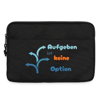 LIEBEVOLL Aufgeben ist keine Option - Laptoptasche 13" - Schwarz - Vorne