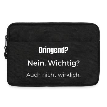 Dringend? Nein. Wichtig? Nicht wirklich - Laptoptasche 13" - Schwarz - Vorne