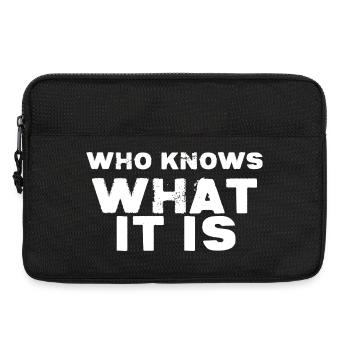WER WEISS, WAS ES IST - Laptoptasche 13" - Schwarz - Vorne