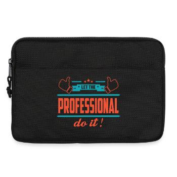 Lass das mal den Profi machen - Laptoptasche 13" - Schwarz - Vorne