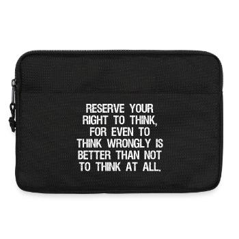 reserve your right to think for even to think - Laptoptasche 13" - Schwarz - Vorne
