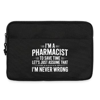 Pharmacist Attitude: Never Wrong - Laptoptasche 13" - Schwarz - Vorne
