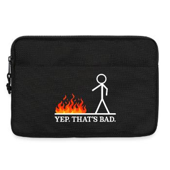 Yep That's Bad Stick Figure Humor Jokes Sarcastic - Laptop bag 13" - black - Front