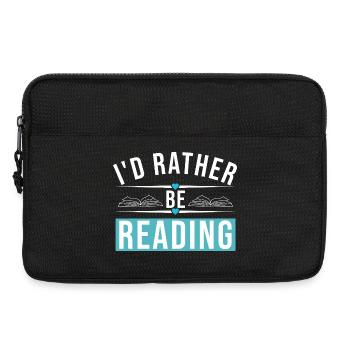 I'D RATHER BE READING - Laptoptasche 13" - Schwarz - Vorne