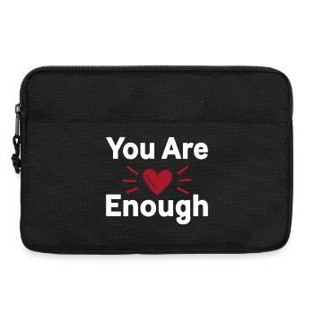 You Are Enough Selbstliebe Statement - Laptoptasche 13" - Schwarz - Vorne