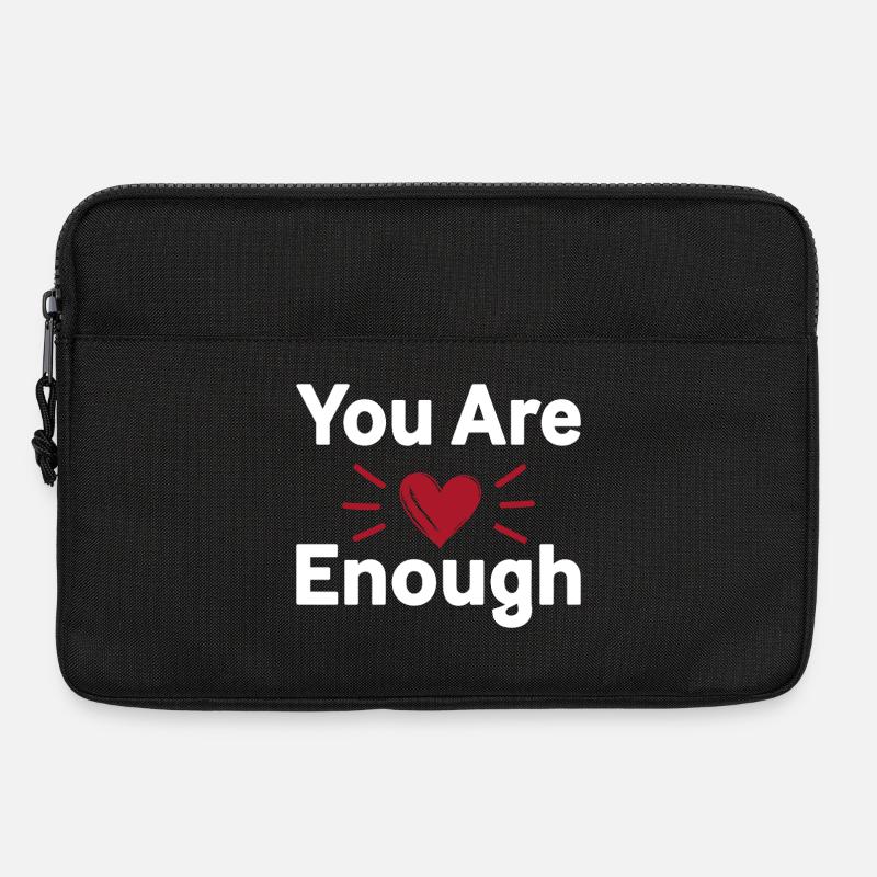 You Are Enough Self Love Statement - Laptop bag 13" - black