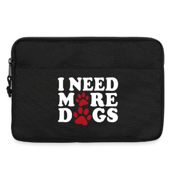 I Need More Dogs Dog Love Paws - Laptop bag 13" - black - Front