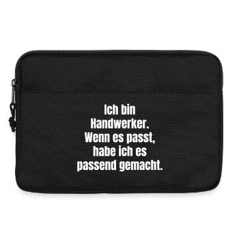 Ich bin Handwerker Spruch Shirt - Laptoptasche 13" - Schwarz - Vorne