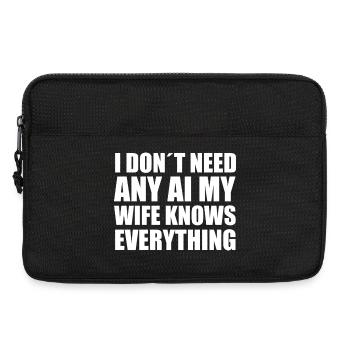 I don't need any AI my wife know everything - Laptop bag 13" - black - Front